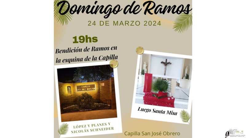 Capilla San José Obrero -Esperanza   ·  Domingo de Ramos. 24 de Marzo