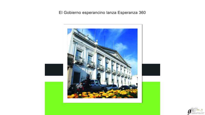 El Gobierno Esperancino lanza Esperanza 360
