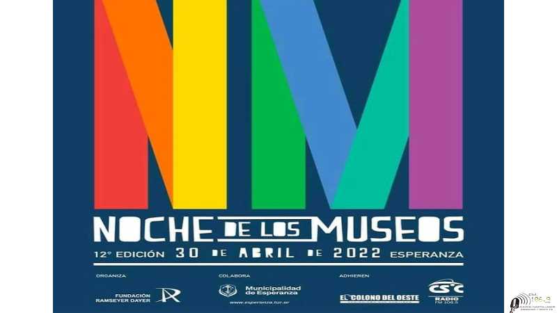 La Noche de los Museos es organizada por Fundación Ramseyer Dayer desde el año 2008 12º edición. 30 de abril 2022