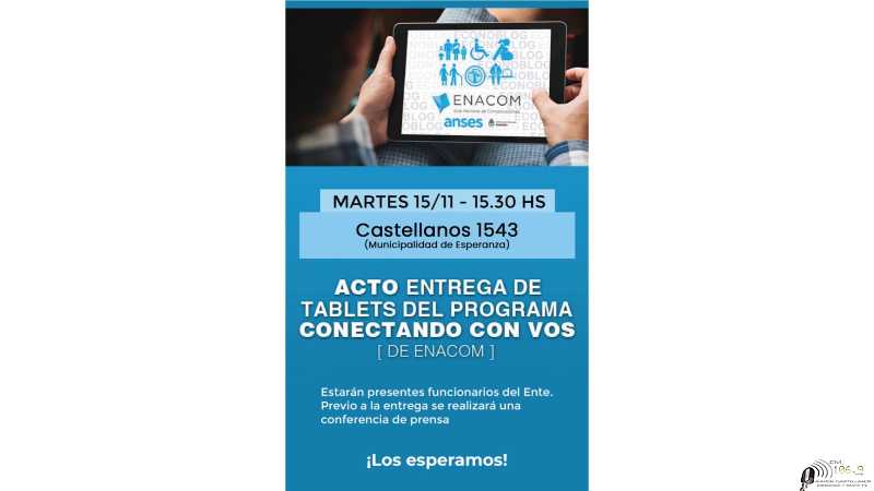 Martes 15 hora 15 en Municipio se entregaran las Tablet del Programa Conectando con vos de ENACOM