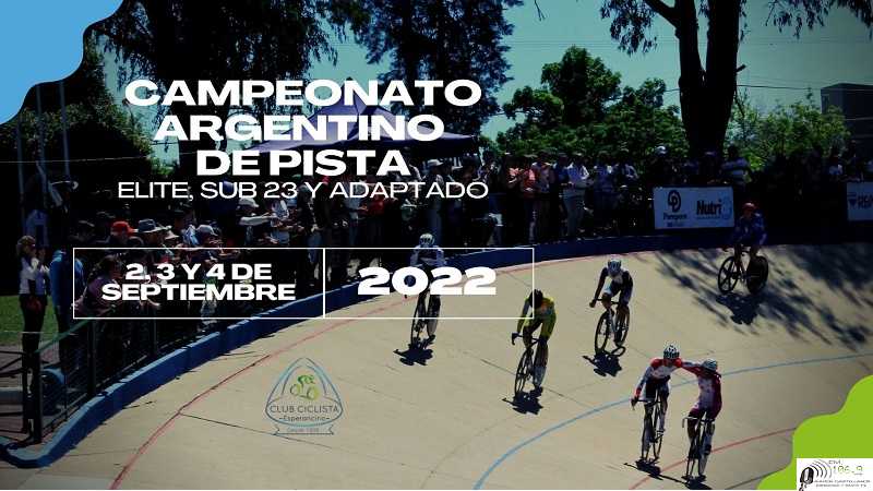 Club Ciclista Esperancino 1 DE SEP., 19:00 – 4 DE SEP., 17:00 Campeonato Argentino de Pista