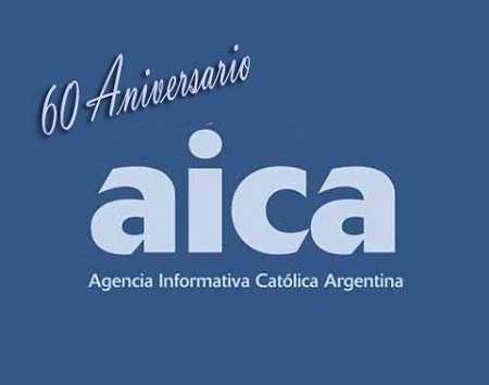 INFORME AICA Agencia Catolica argentina Lunes 17 Abr 2017