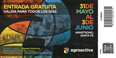 Aqui entradas  gratis para ingresar a AgroActiva. en Armstrong 31 de mayo al 3 de junio