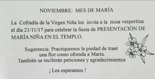  Martes 21 Presentación de Maria Niña en el templo sera en la misa vespertina la celebración