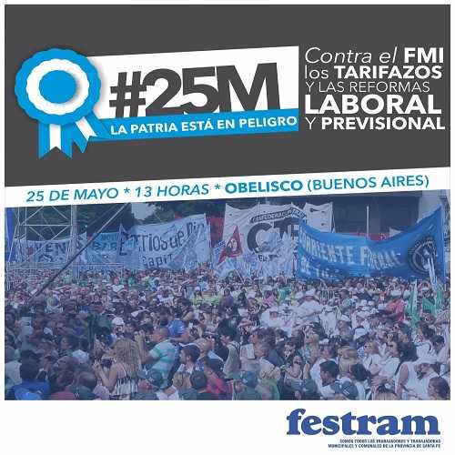 SEOM - FESTRAM  Convocan el 25 de Mayo al Obelisco 