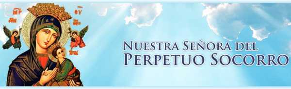 Hoy en la Festividad de la Virgen del Perpetuo Socorro” se rezará el Santo Rosario hoy miércoles a las 16,30 Hs