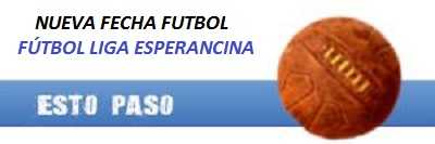 Se disputó la 3er Fecha de las revanchas y las inferiores Liga esperancina de fútbol