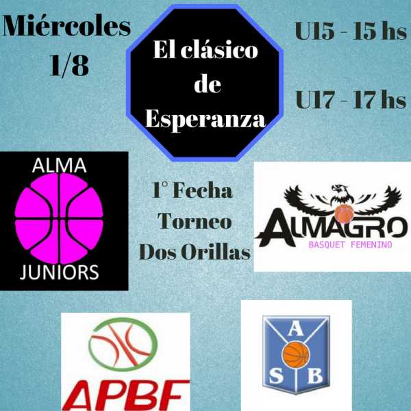 Hoy Clasico basquet femenino U 15 Y U 17 por el dos orillas 15 y 17 horas