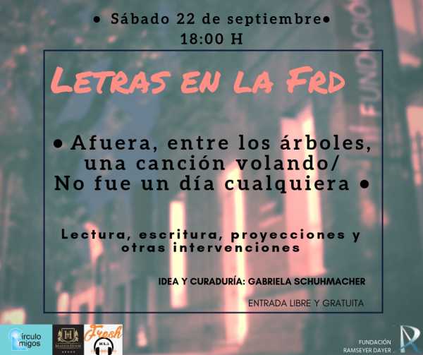 Fundación Ramseyer Dayer los invita a participar de un encuentro de lectura el día sábado 22 a las 18 horas.