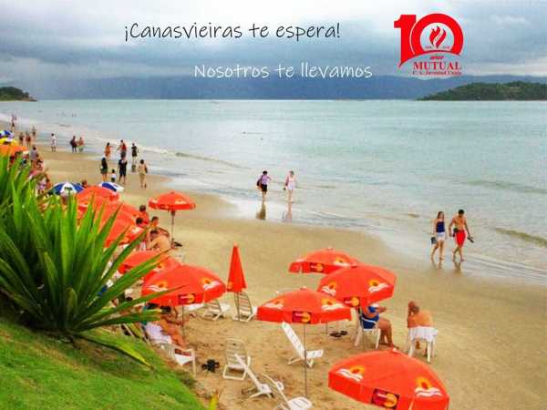 Se acerca el verano 2019!. No te pierdas la oportunidad de viajar a Canasvieiras (Brasil) con la Mutual del Club Atletico Juventud Unida Humboldt