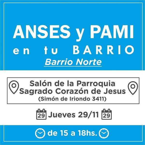Jueves 29 15:00 hs. a 18:00 hs. ANSES y PAMI se acercan a tu barrio, te esperamos  en salón  Parroquia Sagrado Corazón de Jesús (Simón de Iriondo 3411)