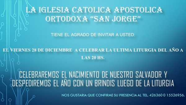 Iglesia Ortodoxa San Jorge Esperanza celebran viernes 28 ultima celebración del año