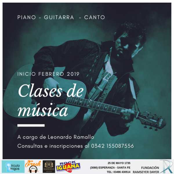 La Fundación Ramseyer Dayer comienza su agenda de actividades 2019 e informa que está abierta la inscripción para las Clases de guitarra, piano y canto.