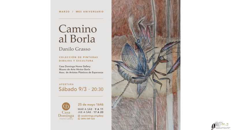 9 de Marzo Gran Muestra de Danilo Grasso en Esperanza