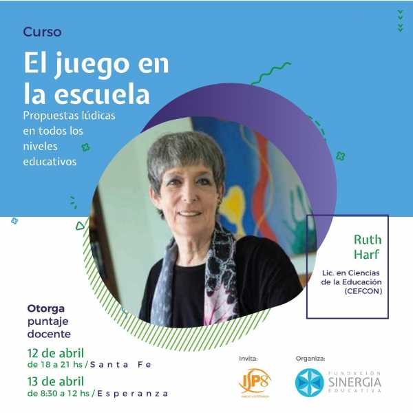 Curso en Esperanza “El juego en la escuela” a cargo de Ruth Harf