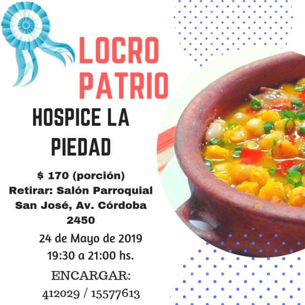 Locro Patrio del Hospice La Piedad. Fecha:  24 de mayo de 2019.