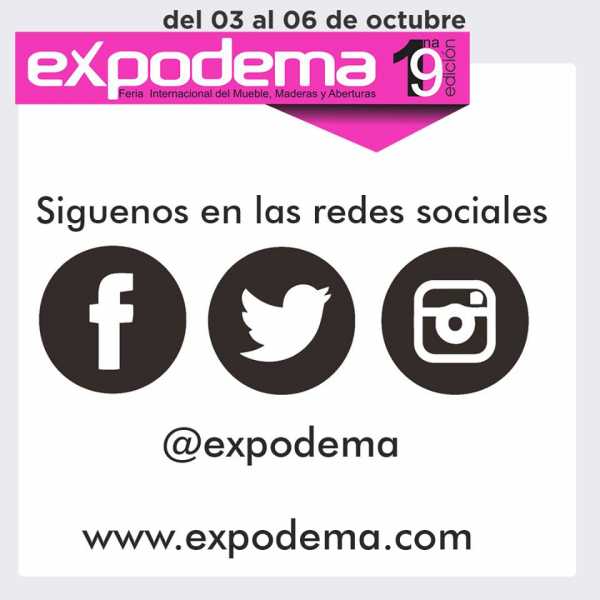 Feria más importante del sector de la madera Expodema2019 CIMAE - Expodema 3 AL 6 DE OCTUBRE 2019