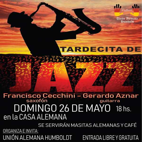 IMPERDIBLE La Casa Alemana Humboldt te espera.. el DOMINGO 26 de MAYO  18hs. a una TARDECITA DE JAZZ