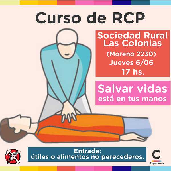 Nuevo curso de RCP que organizamos desde la Juventud Radical en Cambiemos.6/6 Sociedad Rural de Las Colonias (Moreno 2230)