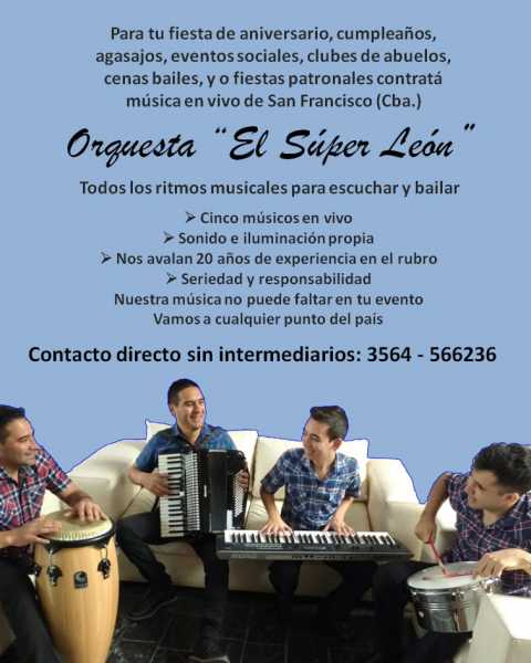 Super León de San Francisco Cba traen todo el ritmo  a la región para todos los eventos