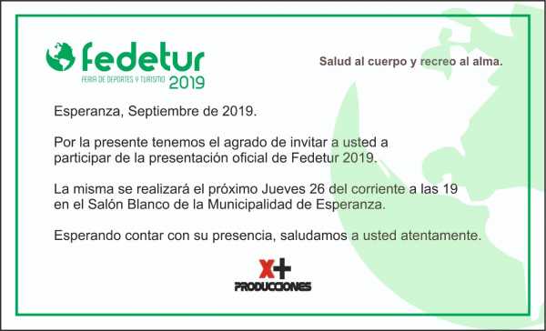 Invitación Conferencia de prensa Lanzamiento Fedetur 2019 este jueves 26 19,00hs en Municipalidad