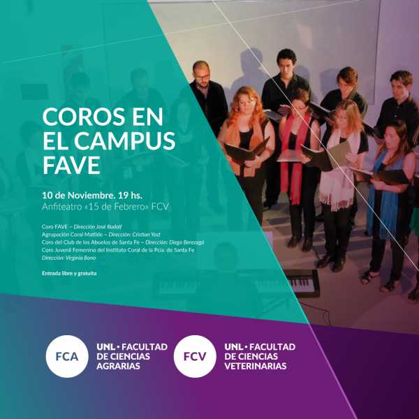 Cuatro coros en el Campus FAVE domingo 10 de noviembre a la hora 19 en el Anfiteatro “15 de Febrero”