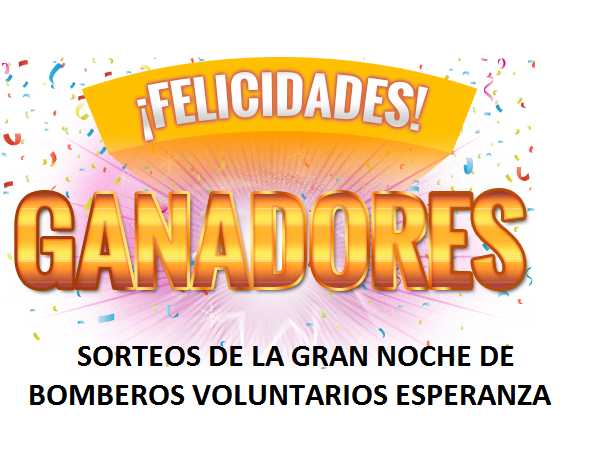Ganadores tradicional beneficio anual de Bomberos Voluntarios de Esperanza denominado “Festival Bailable y Chopeada con Sorteos  60º Aniversario”.-