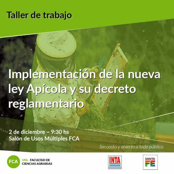 Nueva ley apícola: Taller en Facultad El lunes 2 de diciembre 9,30horas