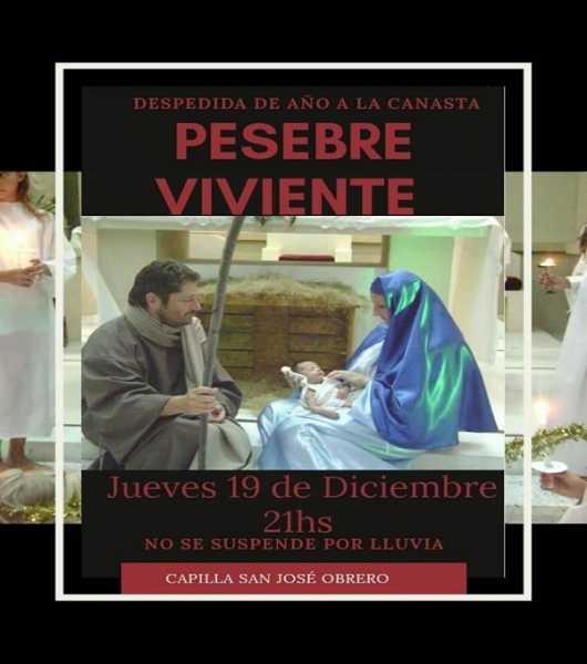 Capilla San José Obrero invitan al pesebre viviente y luego despiden el año a la canasta