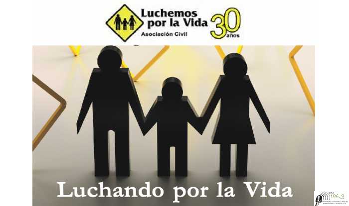 Luchemos por la Vida cumple 30 años