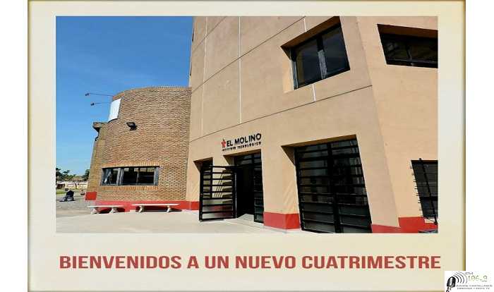 ITEC EL MOLINO Hoy como hace un poco más de veinte años le damos la bienvenida a un nuevo cuatrimestre
