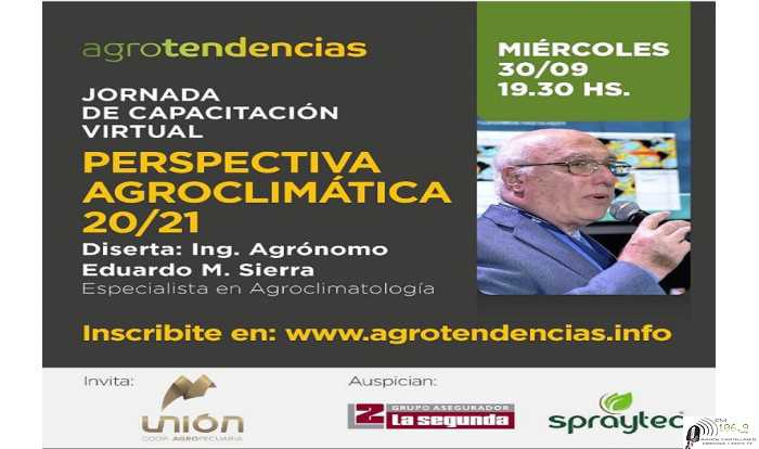 Miércoles 30 de Septiembre 19,30 Hs Jornada de Capacitación  Virtual, organizada por Agrotendencias 