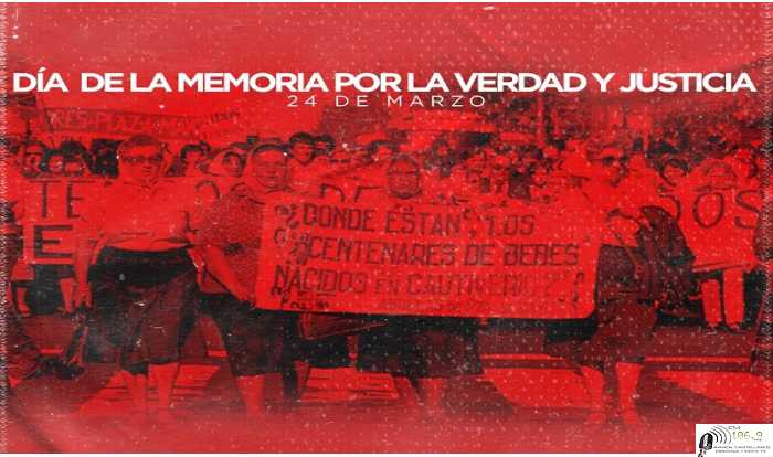 El Día Nacional de la Memoria por la Verdad y la Justicia 