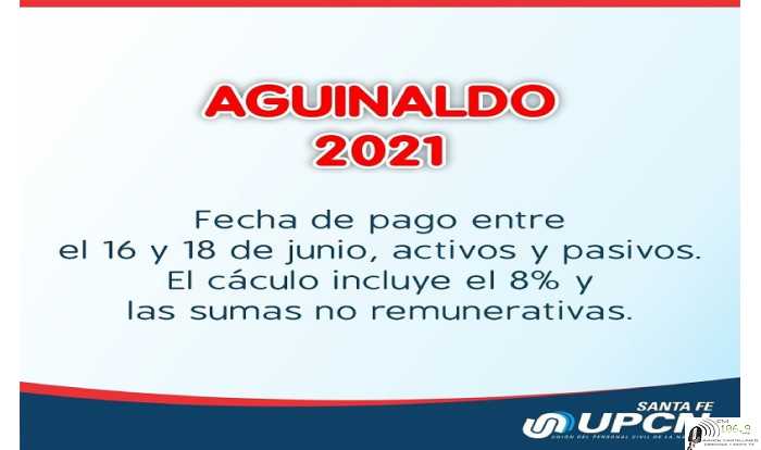 U.P..C.N anuncia los dias que se realizaran los pagosdel aguinaldo