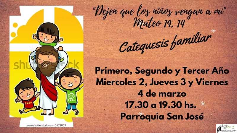  Inscripciones para primero, segundo y tercer año de catequesis.Parroquia Colegio San Jose