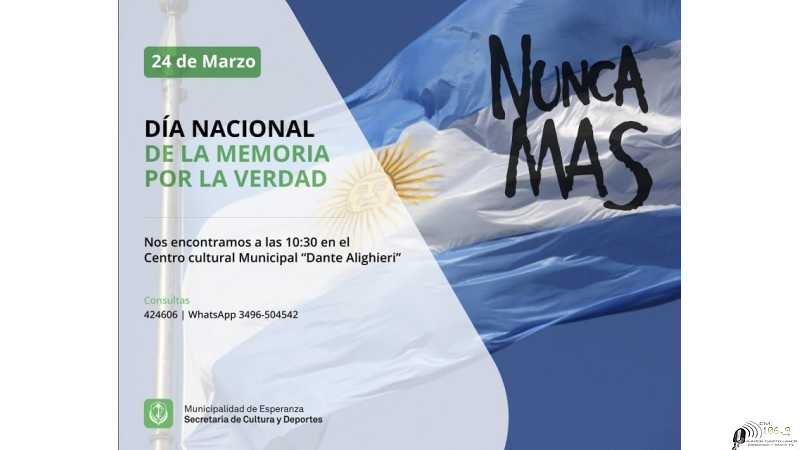Desde la Secretaria de Cultura y Deportes invitan acto Dia de la Memoria y la Verdad en el Dante Alighieri 10,30hs