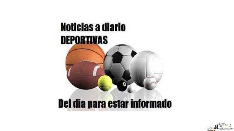 NOTICIAS DEPORTIVAS NACIONALES PARA VER A DIARIO 1 al 7 junio 2026