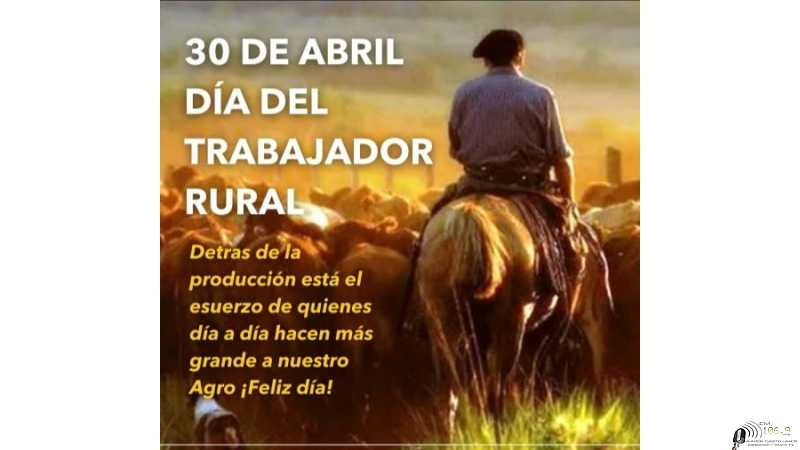 30 abril Dia Del Trabajador Rural