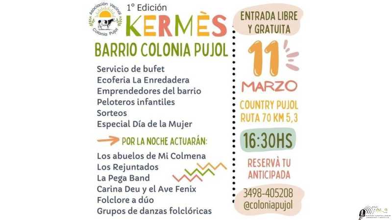 1º Edición Kermés, Vecinal Colonia Pujol 11 de marzo 16.30 hs.Ver aqui quienes actuaran