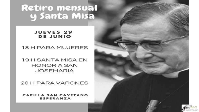 Jueves 28 de junio retiro y Sta Misa mensual en San Cayetano