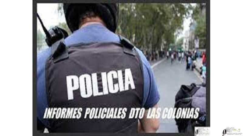 Informes Policiales Dto Las Colonias del 18 de Enero 2026