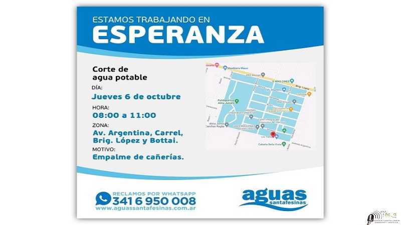 Aguas Santafesinas informa a los vecinos de un sector de la ciudad de Esperanza que jueves 6 de octubre 08:00 a 11:00 estará interrumpido el suministro de agua potable.