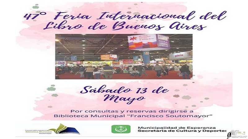 Viajan a la gran Feria del Libro a Buenos Aires Sábado 13 Mayo