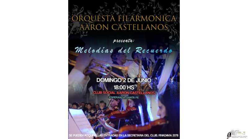 Primer Concierto 2024 de la Orquesta Aaron Castellanos! El Domingo 2 de junio a las 18 hs., en el salón del Club Aarón en Esperanza