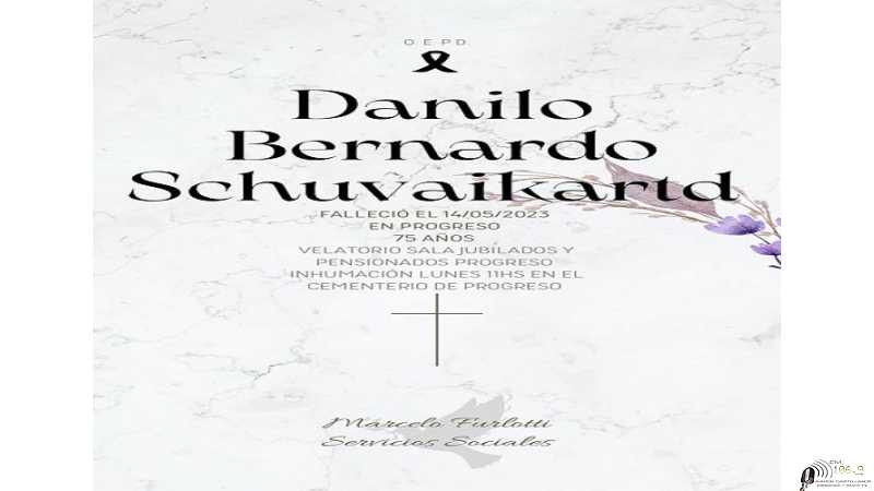 Falleció domingo 14 de Mayo 2023 en Progreso Danilo Bernardo Schuvaikartd 75 años
