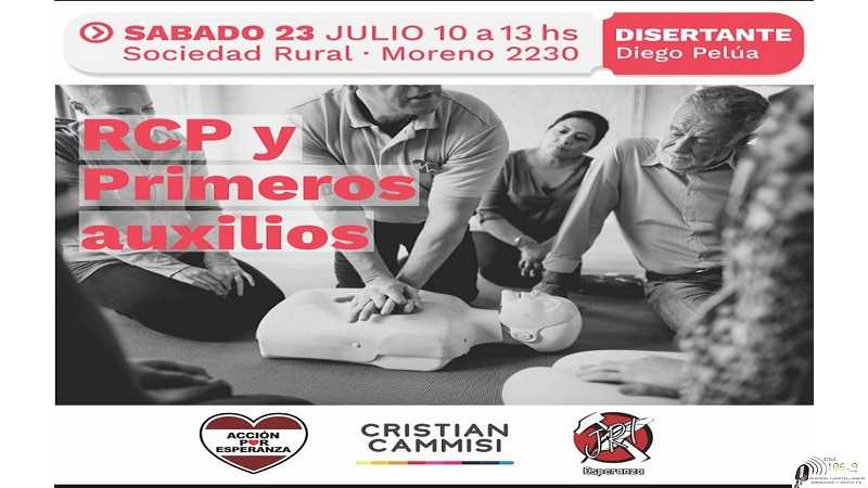 Sábado 23 de Julio en la Sociedad Rural (por calle Moreno) cursos de RCP y Primeros auxilios Inscribirse