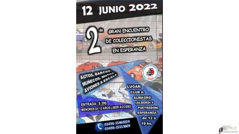 Domingo 12 2º Gran encuentro de coleccionistas de Esperanza. Autos, barcos, muñecos, motos, aviones a escala. 