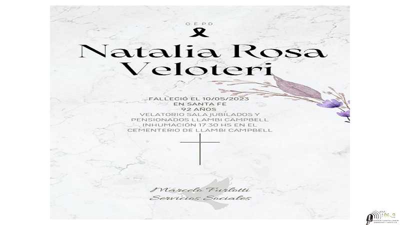 FallecÍo en Sta fe el 10 de Mayo 2023 Natalia Rosa Veloteri 92 años