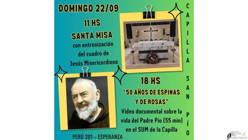 Invitan desde Capilla de San Pio de Pietrelcina para el domingo