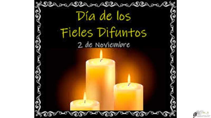 2 de Noviembre - Día de los Fieles Difuntos.
